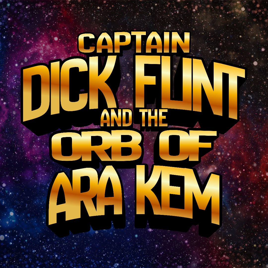 Captain Dick Flint and the Orb of Ara Kem · poster